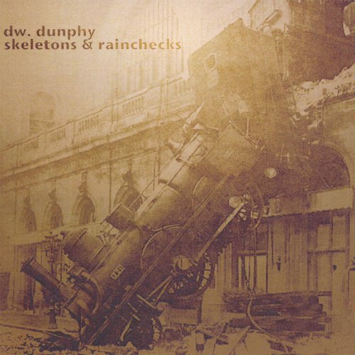 Amazon.com: Skeletons & Rainchecks : Dw. Dunphy: Digital Music