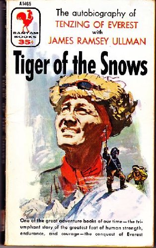 Tiger of the Snows B000KBHB6K Book Cover