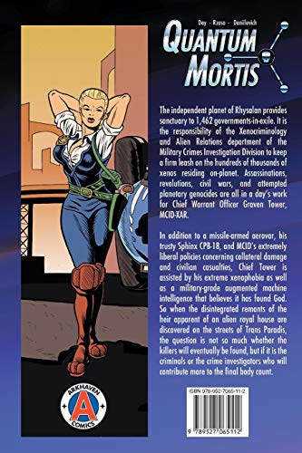 QUANTUM MORTIS a Man Disrupted #1: By the Book