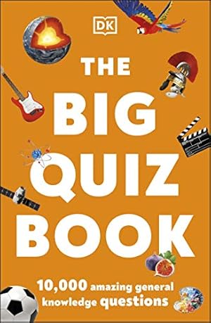 Book cover The Big Quiz Book: 10,000 amazing general knowledge questions
