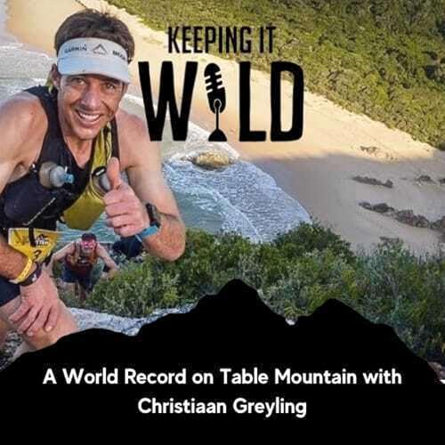 A World Record on Table Mountain with Christiaan Greyling