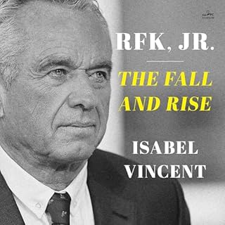 RFK Jr. Audiobook By Isabel Vincent cover art