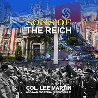 Sons of the Reich Audiobook By Col. Lee Martin cover art