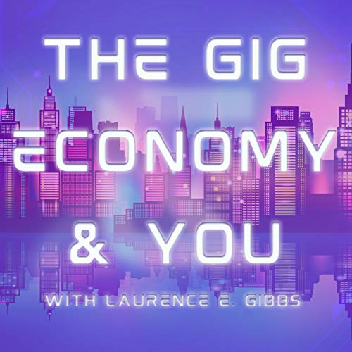 The Gig Economy and You cover art