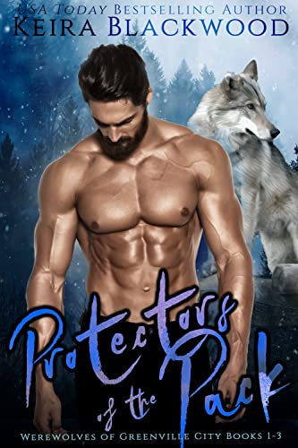 The Protectors of the Pack Box Set: Werewolves of Greenville City Books 1-3 (Shifter Protectors Box Sets Book 2)