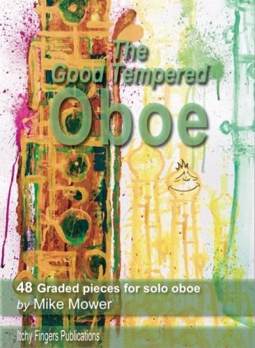 THE GOOD TEMPERED OBOE HAUTBOIS      Sheet music – January 1, 2000