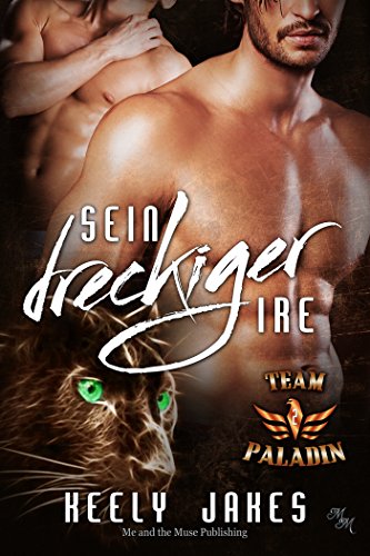 Sein dreckiger Ire (Team Paladin 2) (German