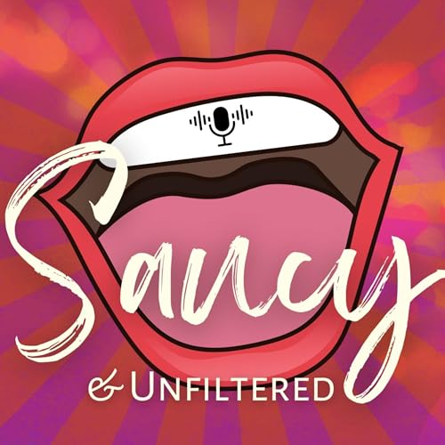 Saucy and Unfiltered cover art