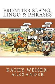 Paperback Frontier Slang, Lingo & Phrases Book