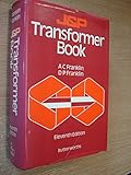 The J & P Transformer Book A Practical Technology of the Power Transformer