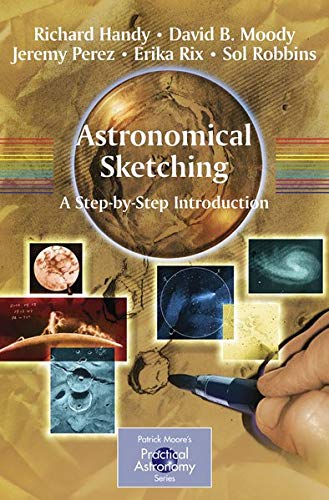Buy Astronomical Sketching: A Stepbystep Introduction — BookShops.in