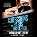 Confessions: The Paris Mysteries