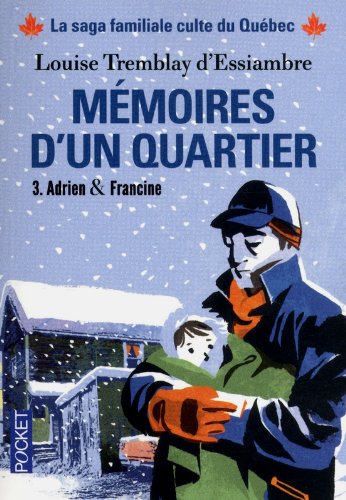 MEMOIRES D'UN QUARTIER T3 ADRI