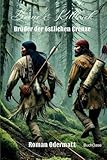 Cover zum Buch Boone & Killbuck: Brüder der östliche...