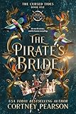 the pirates of penzance  The Pirate\'s Bride: An Enemies to Lovers Pirate Fantasy Romance (The Cursed Tides Book 1) (English Edition)