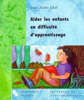Paperback Aider les enfants en difficulté d'apprentissage (0000) [French] Book