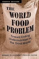 The World Food Problem 4th (fourth) edition Text Only B004WWZFOI Book Cover