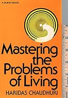 Mastering the Problems of Living 0835604632 Book Cover
