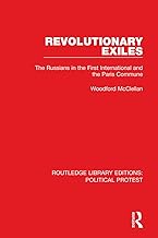 Revolutionary Exiles (Routledge Library Editions: Political Protest)