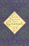 Gitanjali: A Collection of Indian Poems by the Nobel Laureate
