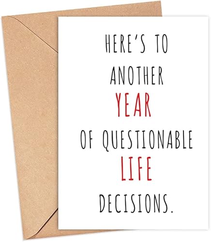 PTDShops Here's To Another Year Of Questionable Life Decisions divertida tarjeta de feliz cumpleaños para hombres y mujeres, tarjeta de feliz
