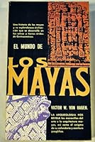 El mundo de los mayas B001RERQOQ Book Cover