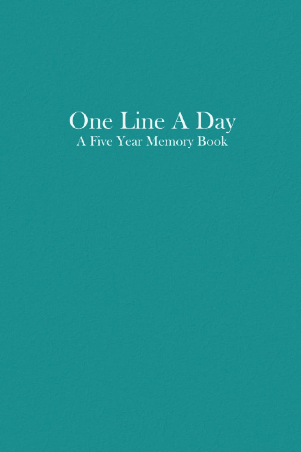 One line a day: Five Year Memory Book, 5 year journal, Five year Memoir, Daily Journal, Yearly Journal, Memory Journal, Daily Reflection, Wonderful Keepsake