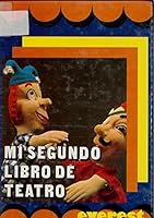 Mi Segundo Libro de Teatro 8424158814 Book Cover