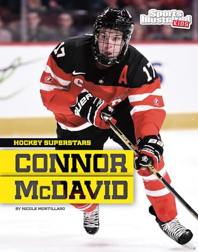 Connor McDavid (Hockey Superstars) (Sports Illustrated Kids: Hockey Superstars)