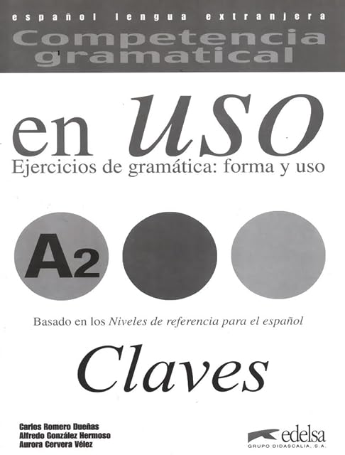 Portada de Competencia Gramatical en Uso A2: Claves