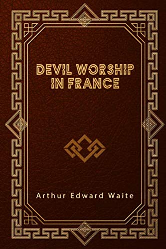 Devil Worship in France