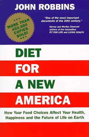 By John Robbins Diet for a New America (1st Fir... B00SCTZPMY Book Cover