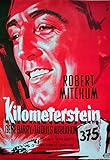  Kilometerstein 375 - Thunder Road - Robert Mitchum - Filmposter 37x53cm gerollt
