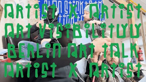 Artist Visibility In Berlin