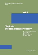 Topics in Modern Operator Theory: 5th International Conference on Operator Theory, Timişoara and Herculane (Romania), June 2–12, 1980 (Operator Theory: Advances and Applications, 2)