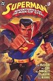 Superman: Adventures of the Man of Steel