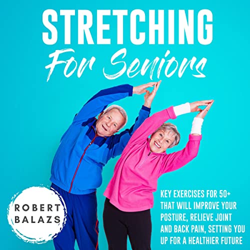 Stretching for Seniors by Robert Balazs episode artwork