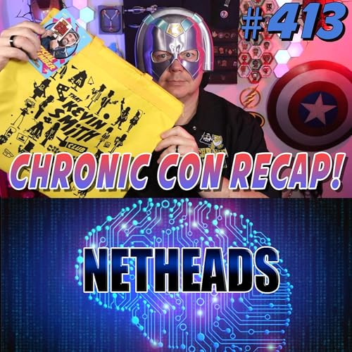 413: The Breakdown - Chronic Con 2025, Peacemaker Season 2, KPOP Demon Hunters cover art