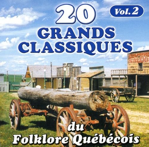 20 Grandes Classiques//Classiques Du Folklore Vol.2 [Audio CD] 20 Grandes Classiques