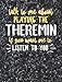 Produktbild Funny Theremin Notebook Journal - Talk to Me About Playing the Theremin - 7.44x9.69 Composition Book College Ruled: Cute Gift for Theremin Players ... Music Students Instrument Band Class Notepad