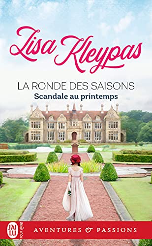 La ronde des saisons (Tome 4) - Scandale au printemps
