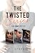 The Twisted Series: Complete Box Set (New Adult Romance): Bitter Sweet Love, Twisted Love and Wild Cards