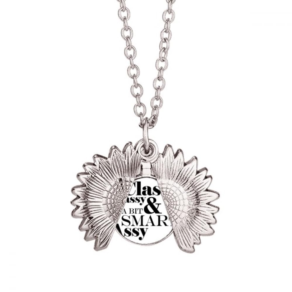 GenericClassy Sassy & A Bit Smart Assy Quote Sunflower Necklace Pendant Locket Jewelry