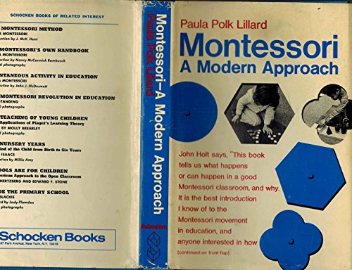 Montessori: a Modern Approach B0027JHL04 Book Cover