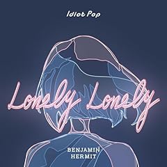�������[�E�������[ (feat. ���т���) [BENJAMIN HERMIT Remix] / Idiot Pop