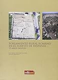  Poblamiento Rural Romano en el Sureste de Hispania