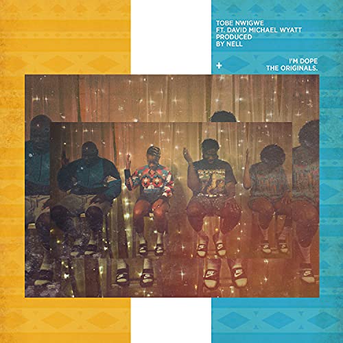 Tobe Nwigwe feat. David Michael Wyatt