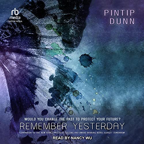 Remember Yesterday by Pintip Dunn episode artwork