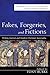 Fakes, Forgeries, and Fictions: Writing Ancient and Modern Christian Apocrypha: Proceedings from the 2015 York Christian Apocrypha Symposium