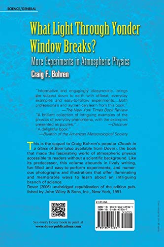 What Light Through Yonder Window Breaks?: More Experiments In Atmospheric Physics (Dover Science Books) #TOP1